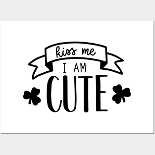 Kiss Me I'm Cute Posters and Art